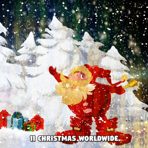 We Wish You a Merry Christmas的專輯11 Christmas Worldwide