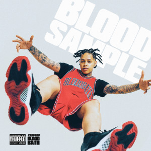 Album Blood Sample (Explicit) from OMB Bloodbath