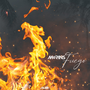 Dengarkan Fuego lagu dari M@rins dengan lirik