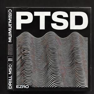 Ezro的專輯PTSD (Explicit)