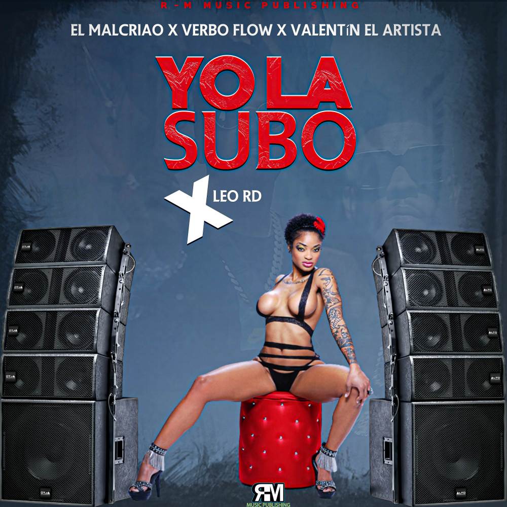 Yo La Subo (Explicit)
