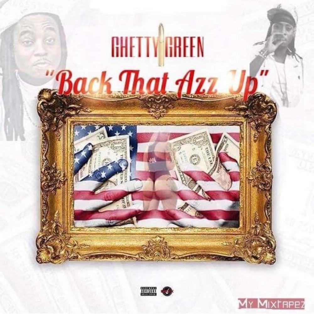 Back That Azz Up (Explicit)