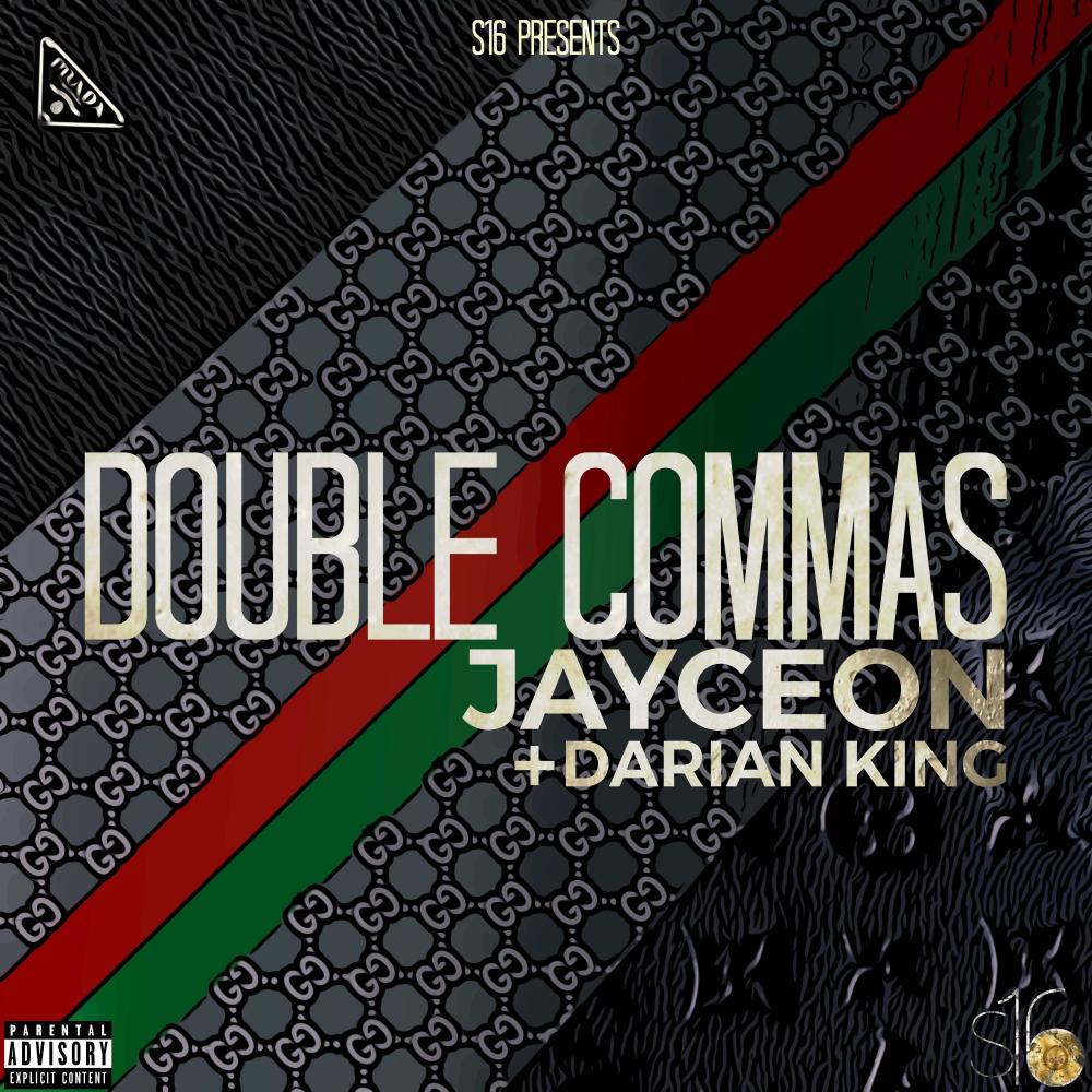 Double Commas (feat. Darian King) (Explicit)