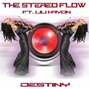 收聽The Stereo Flow的Destiny歌詞歌曲