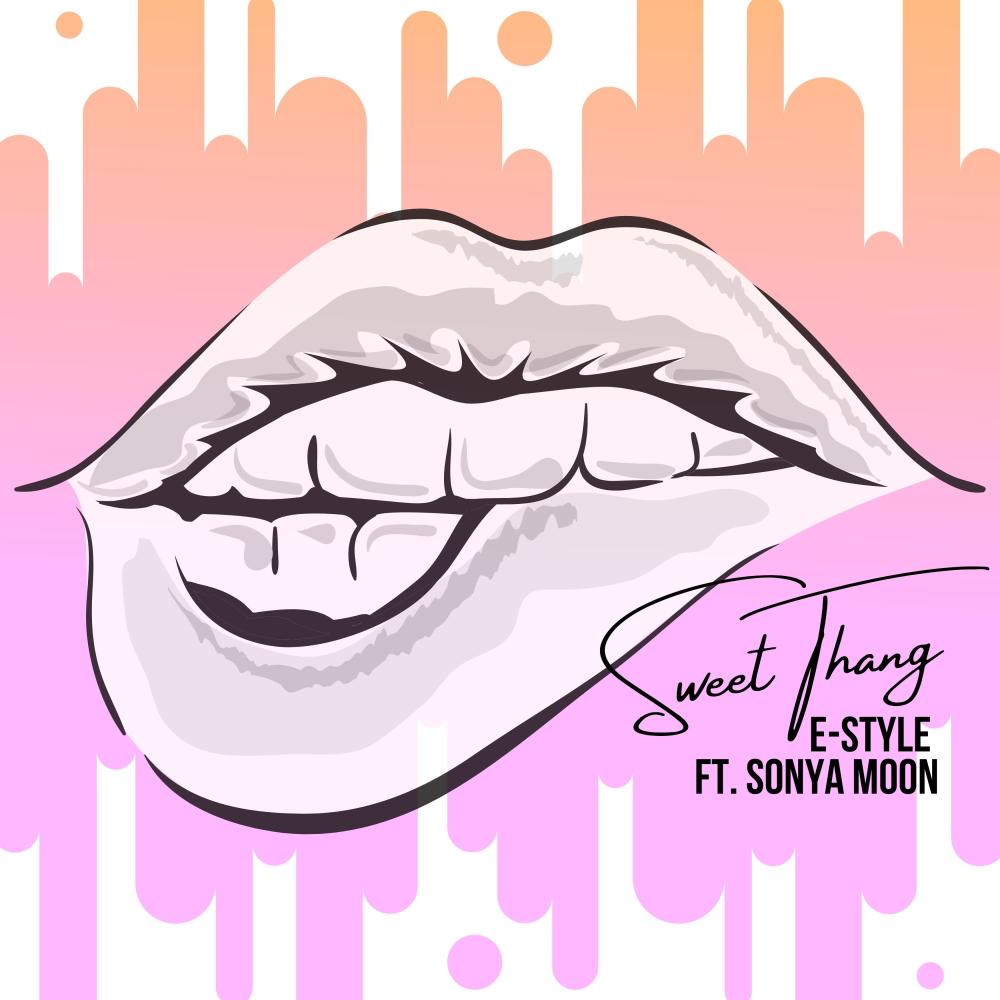 Sweet Thang (feat. Sonya Moon) (Explicit)