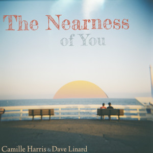 Listen to The Nearness of You song with lyrics from Camille Harris