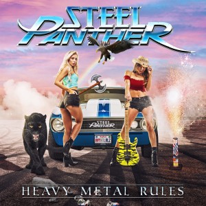 Steel Panther的專輯Heavy Metal Rules (Explicit)