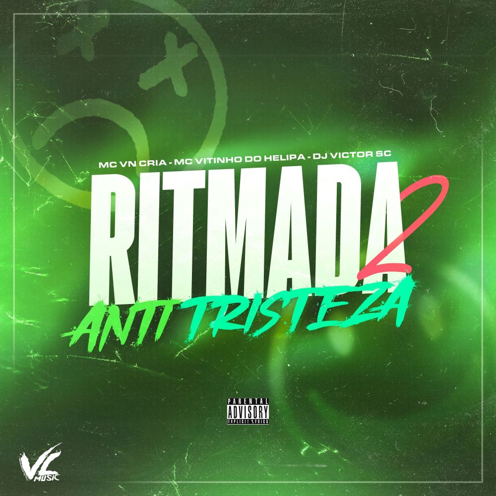 Ritmada Anti Tristeza 2 (Explicit)