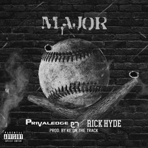 Album Major (Explicit) from Privaledge
