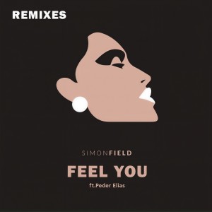 收聽Simon Field的Feel You (VIP Remix)歌詞歌曲