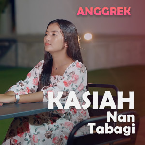 Album Kasiah Nan Tabagi from Anggrek