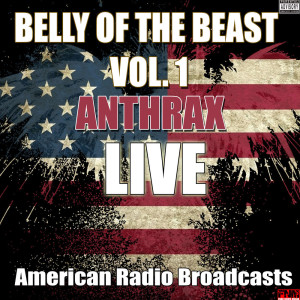 ดาวน์โหลดและฟังเพลง The Indians (Live) (Explicit) (Live|Explicit) พร้อมเนื้อเพลงจาก Anthrax