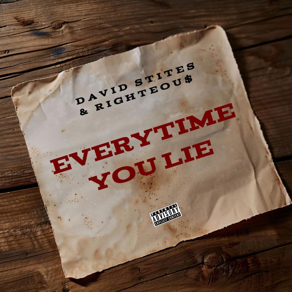 Everytime you lie (Explicit)