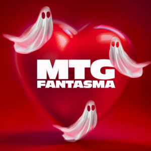 收聽Ana Laura Lopes的MTG FANTASMA歌詞歌曲