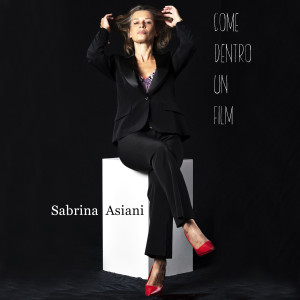 Album Come Dentro Un Film from Sabrina Asiani