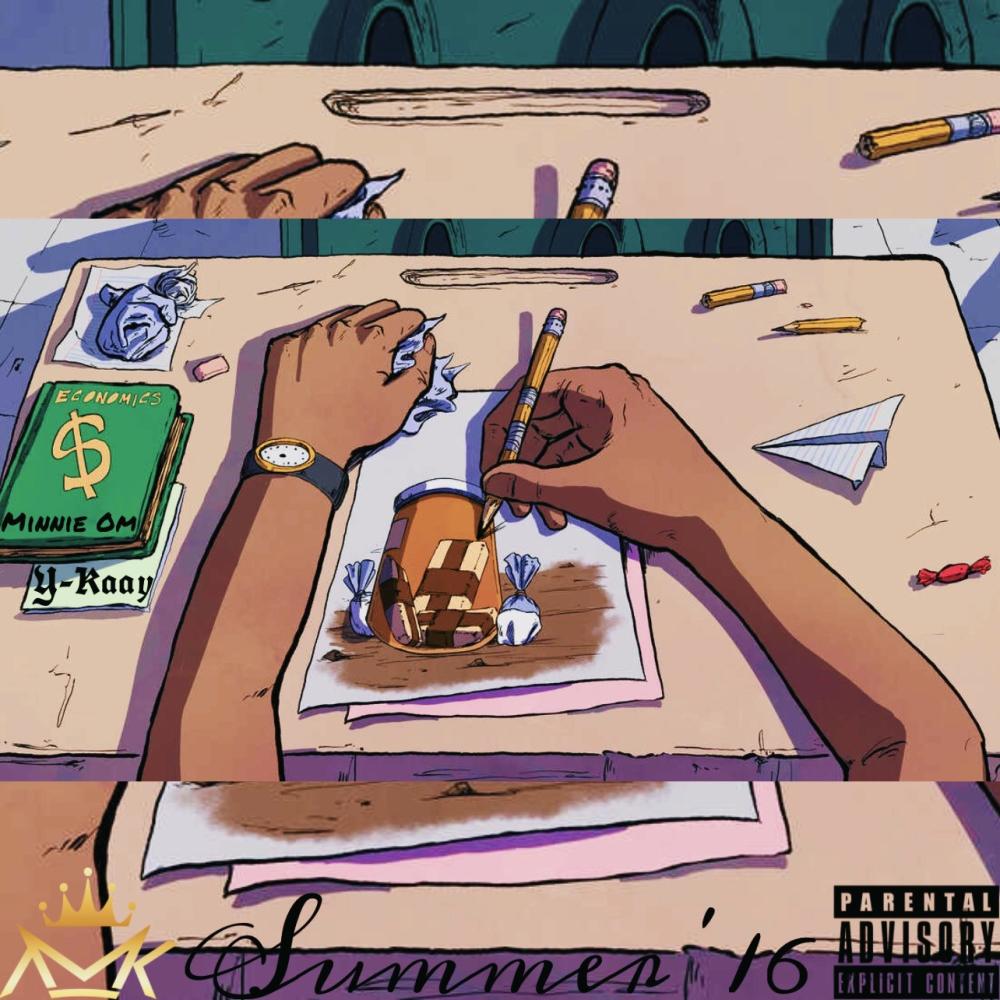 Summer '16 (feat. Y-Kaay) (Explicit)