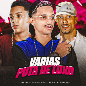 Mc Balakinha的專輯Varias Puta de Luxo (Explicit)