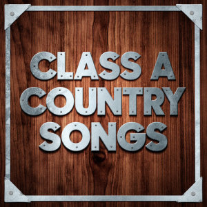 Class A Country Songs dari T. Texas Tyler