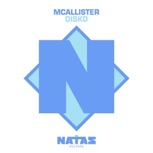 收聽McAllister的Disko歌詞歌曲