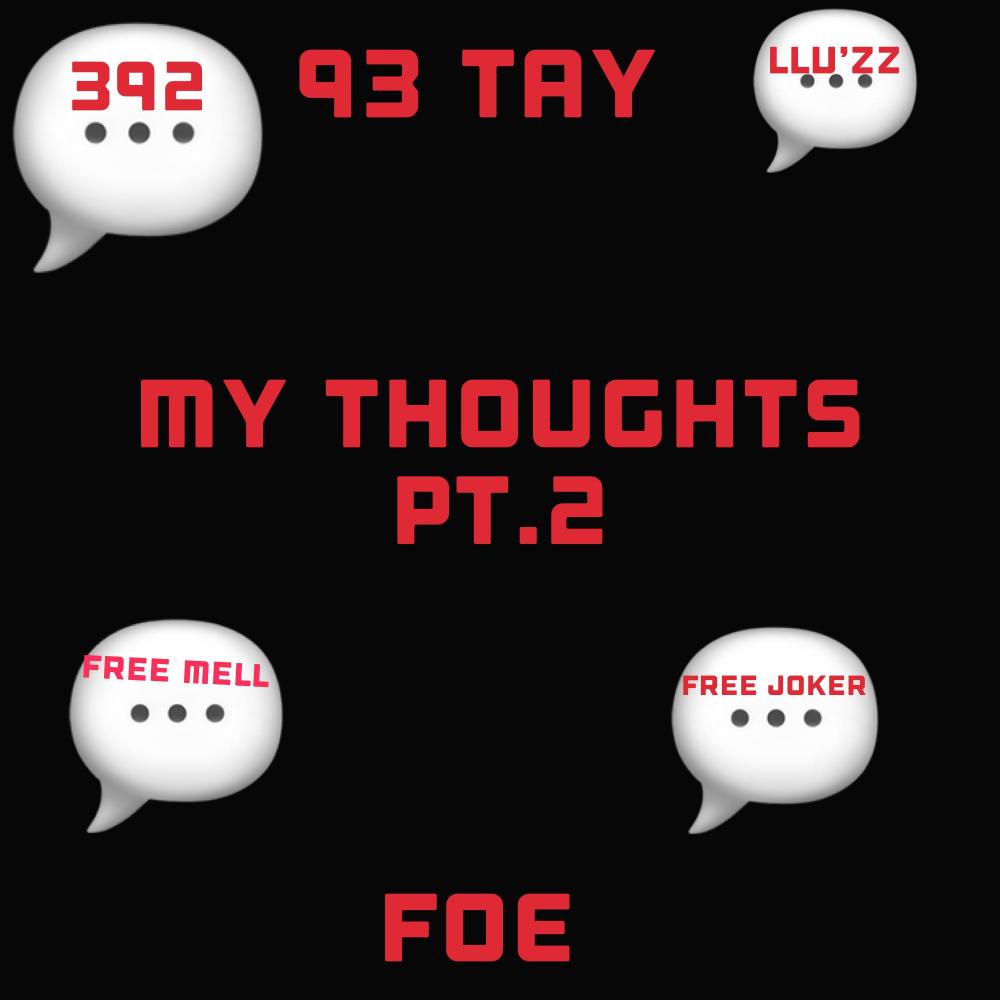 My Thoughts Pt. 2 (Explicit)