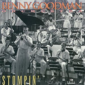 The Benny Goodman Orchestra的專輯Stompin'