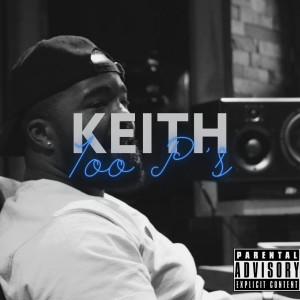 Keith的專輯100 P's (Explicit)