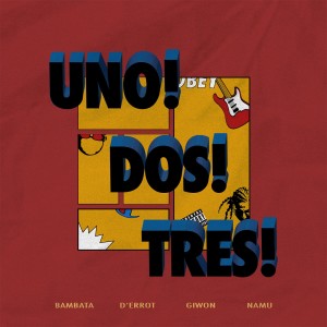 Listen to Uno Dos Tres song with lyrics from 뜨레스 스쿼드