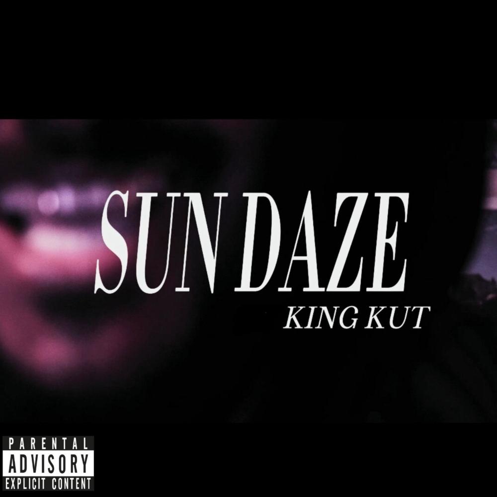 Sun Daze (Explicit)