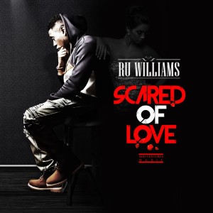 收聽Ru Williams的Scared of Love歌詞歌曲