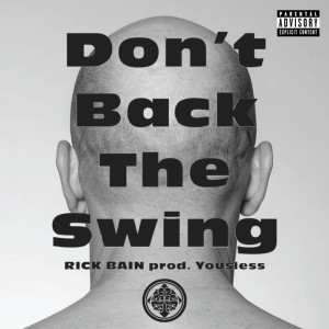 Album Don't Back The Swing from 