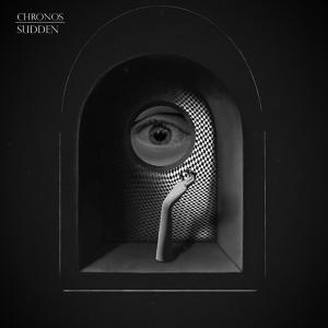 收听Chronos的Sudden歌词歌曲