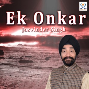 Dengarkan Ek Onkar lagu dari Jasvinder Singh dengan lirik