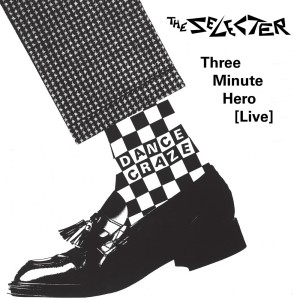 Album Three Minute Hero [Film Soundtrack Version] oleh The Selecter