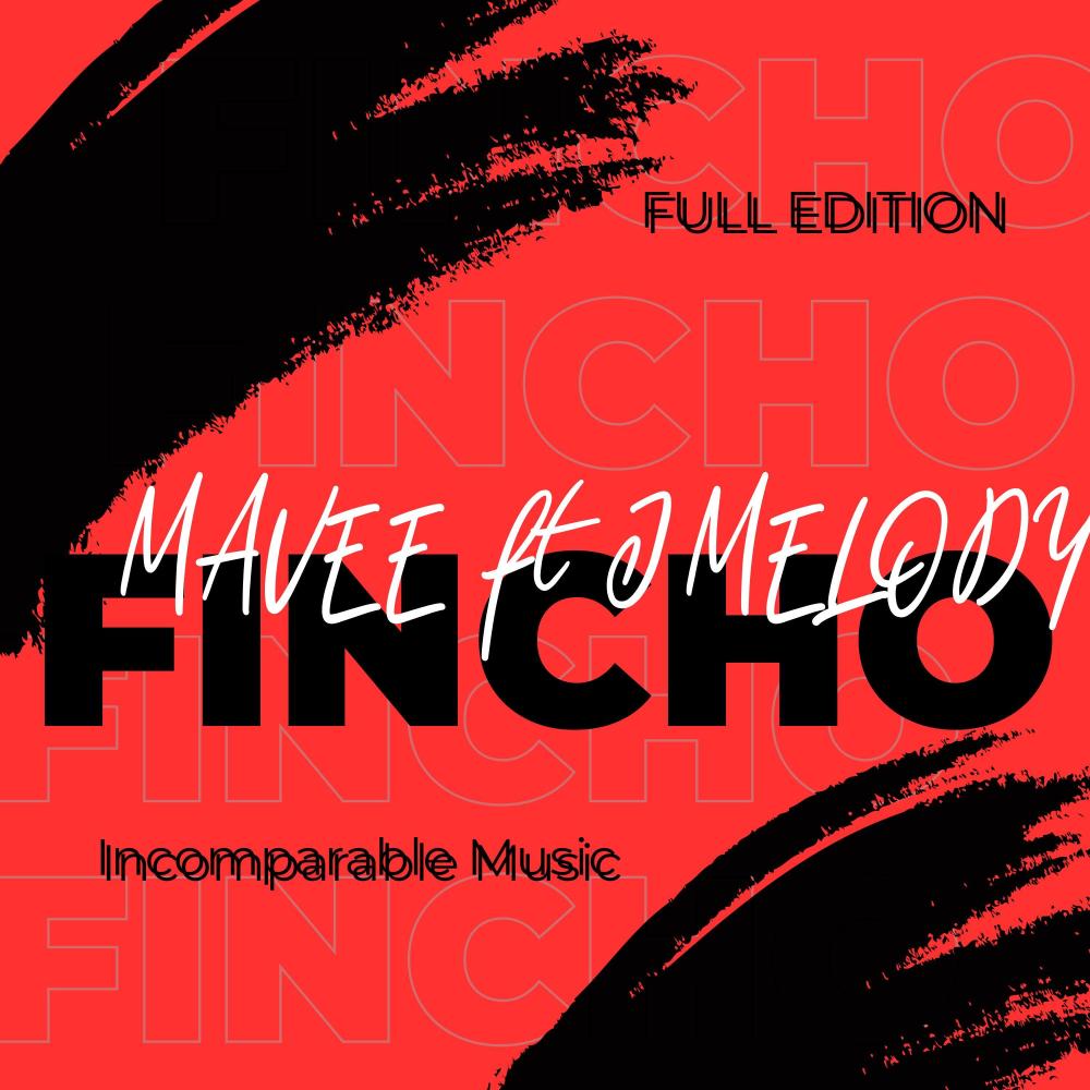 FINCHO (feat. JMelody) (Explicit)