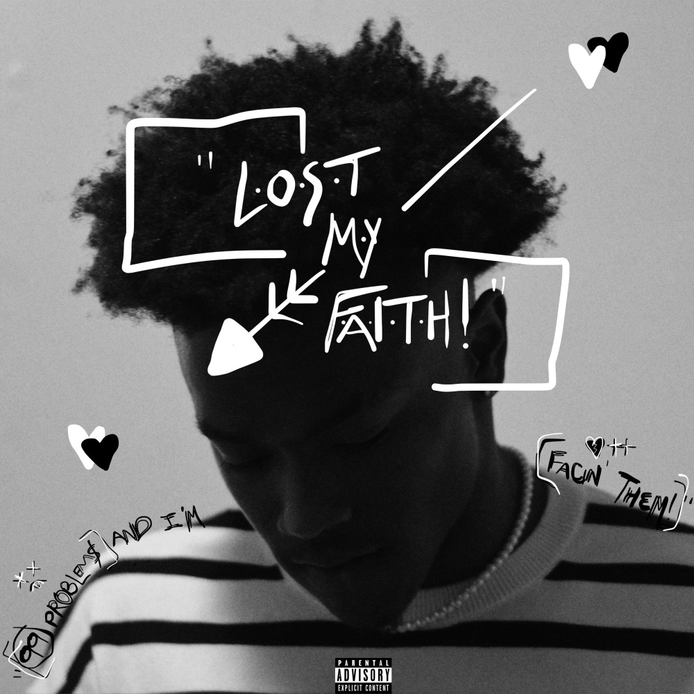 Lost My Faith! (Explicit)