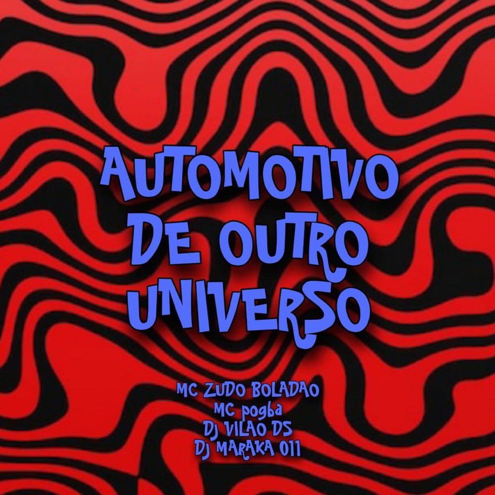 Automotivo de Outro Universo (feat. Mc Pogba) (Explicit)