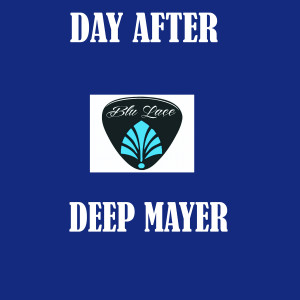 Album Day After from Deep Mayer