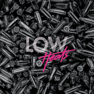 Listen to Low song with lyrics from Heats