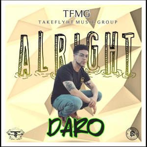 Daro的專輯Alright (feat. Daro) (Explicit)