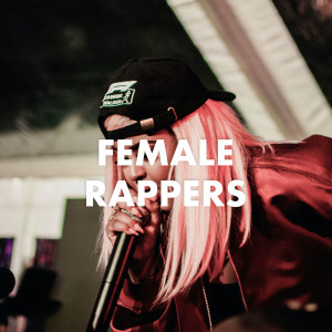 Various的專輯Female Rappers (Explicit)
