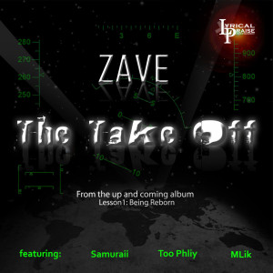 收聽Zave的The Take Off歌詞歌曲