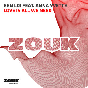 ดาวน์โหลดและฟังเพลง Love Is All We Need (Original Mix) พร้อมเนื้อเพลงจาก Ken Loi