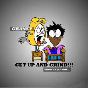 Get up and Grind (Explicit)