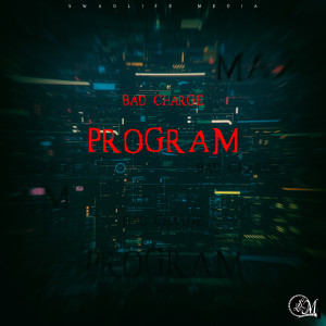 Bad Charge的专辑Program (Explicit)