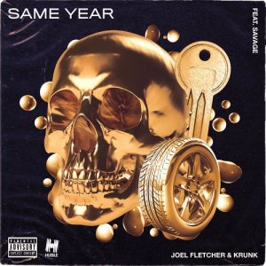 收聽Joel Fletcher的Same Year (Explicit)歌詞歌曲