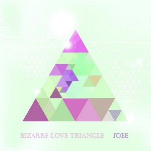 收聽Joe E的Bizarre Love Triangle (Street Mix Extended)歌詞歌曲