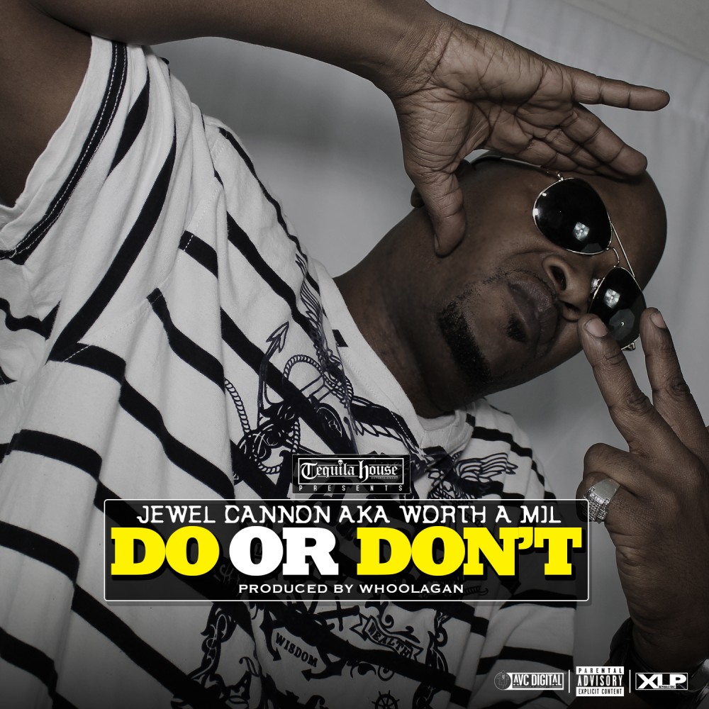 Do or Don't (Explicit)