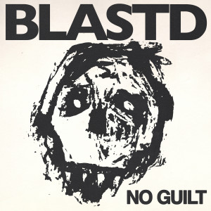 ดาวน์โหลดและฟังเพลง No Guilt (Explicit) พร้อมเนื้อเพลงจาก Blast'D