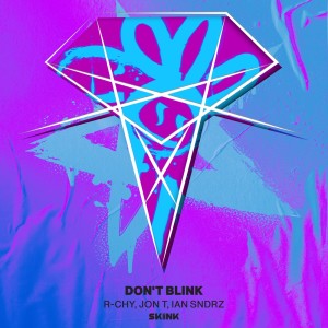 อัลบัม Don't Blink ศิลปิน R-Chy