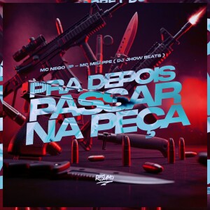 Album Pra Depois Passar Na Peça oleh Resumo Produtora